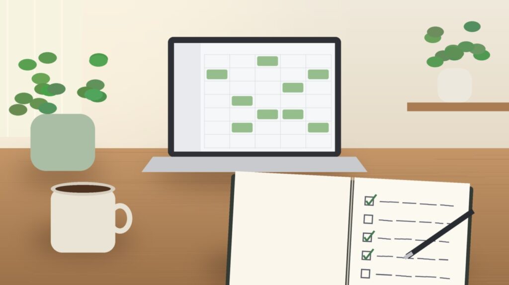 Illustration of a desk with a laptop showing a weekly calendar, a coffee mug, a plant and an open notebook with a checklist, some items ticked