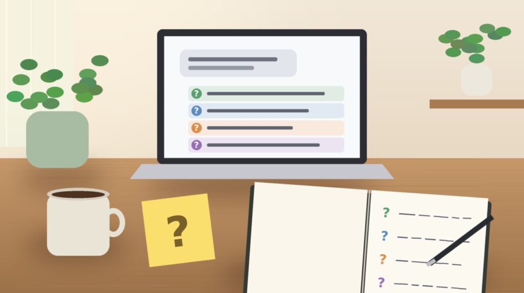 Wooden desk with a coffee cup, a yellow sticky note with a question mark, a laptop showing a request and four coloured question rows, and a notebook listing questions